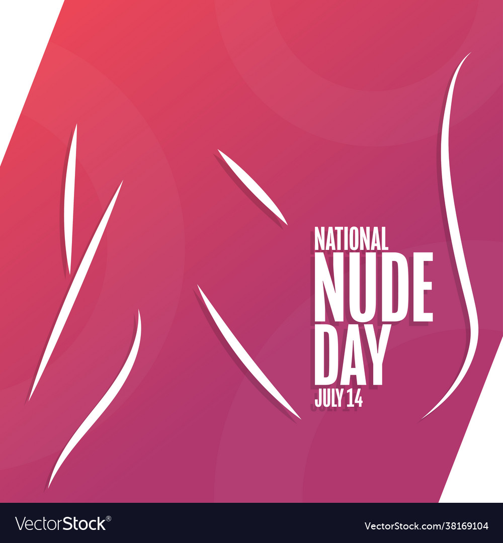 National Nude Day Videos sex anniporsche dan dorr recommends National Nude Day Videos